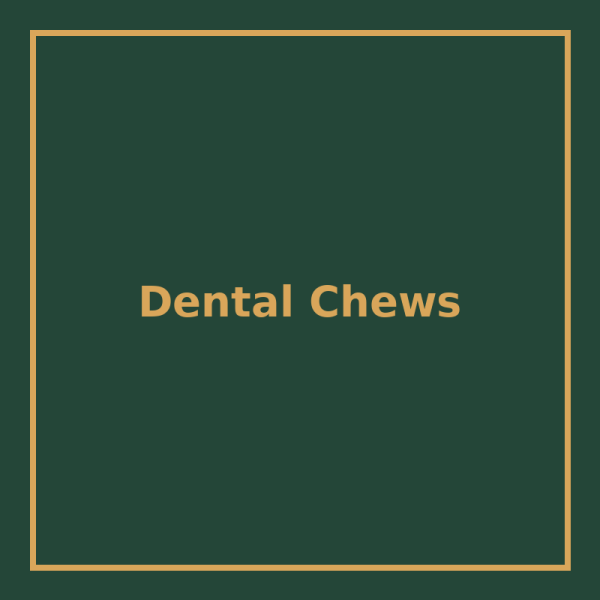 Dental Chews